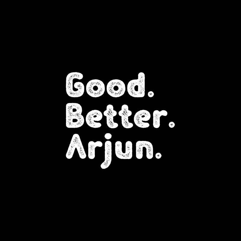 Good better Arjun