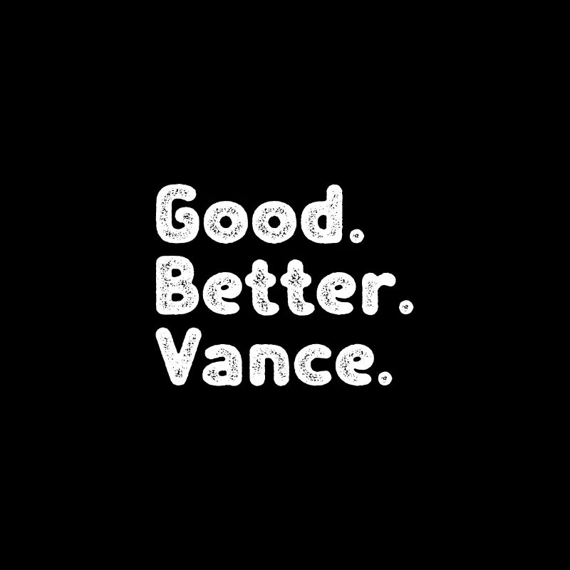 Good better Vance