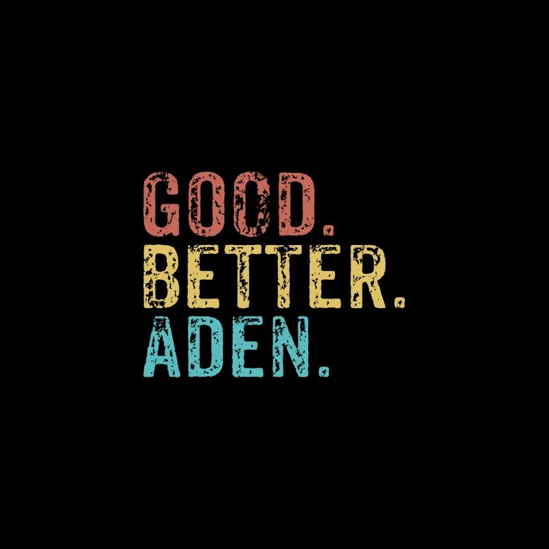Cool guys are called aden