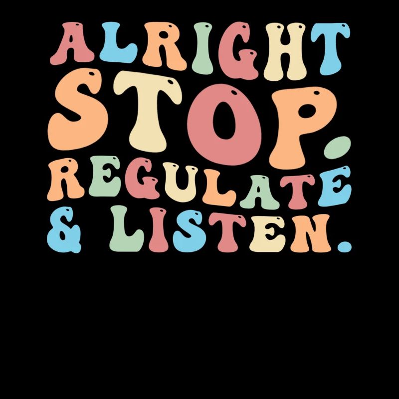Arrêtez de réguler et d’écouter Enseignant
