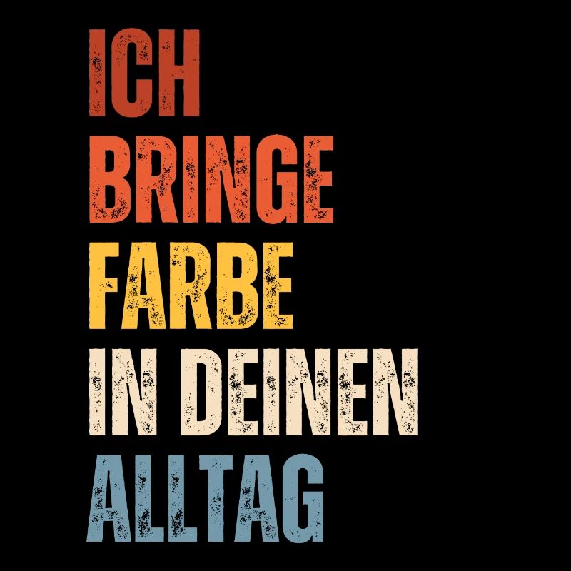 Ich Bringe Farbe Maler Papa Lackierer