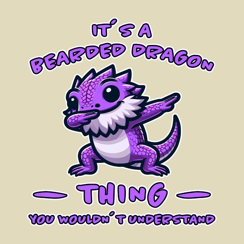 Dabbing Bearded Dragons Saying Joke Bearded Dragons Gift