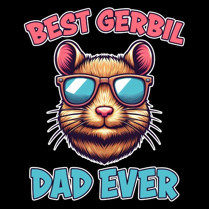 Gerbil Saying Gerbil Dad Funny Gerbil Gift