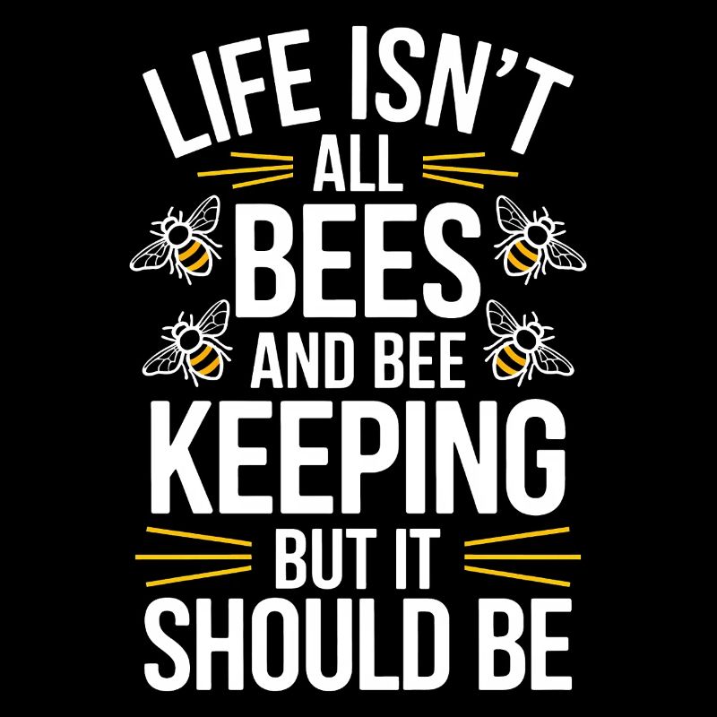 Beekeeper Saying Beekeeping Bee Funny Beekeeper Gift