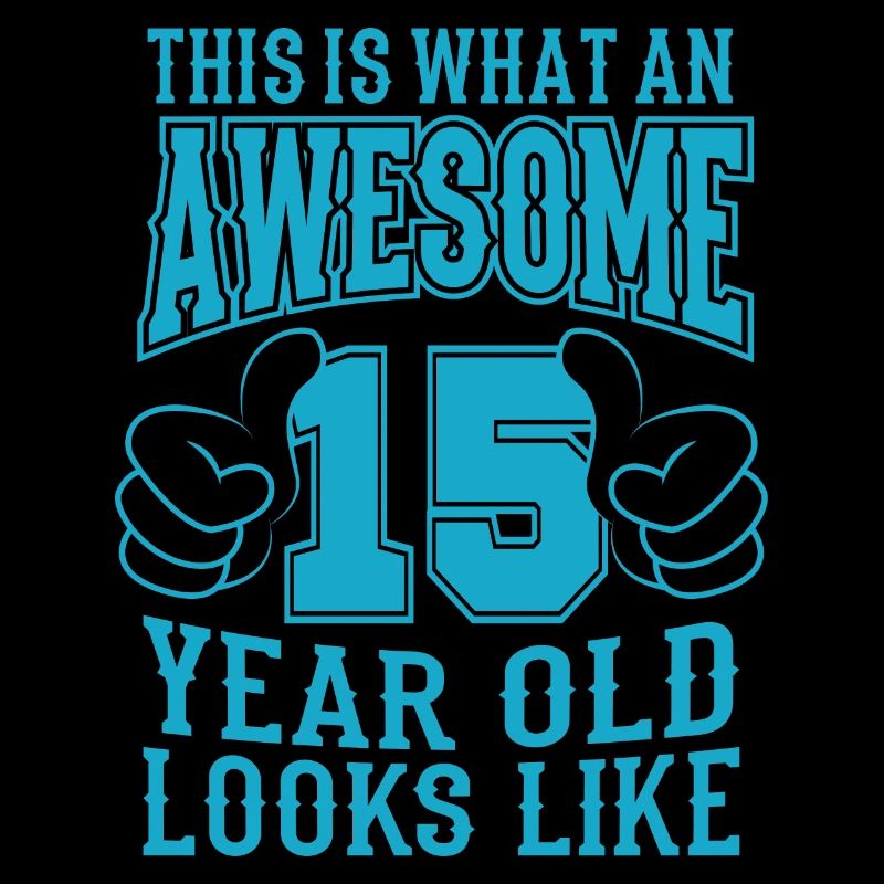 J’ai 15 ans 15 ans
