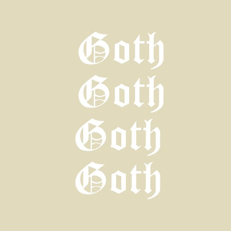 Goth Goth Goth Gothic