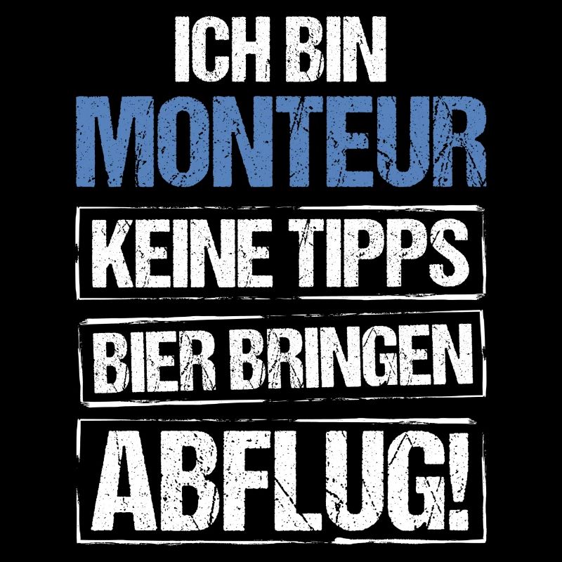 Ich bin Monteur - Bier bringen und Abflug