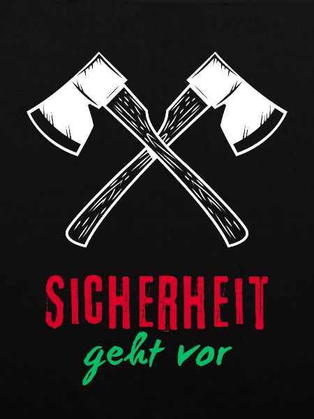 Sicherheit geht vor