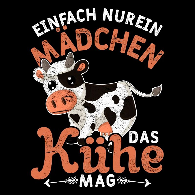 Einfach nur ein Mädchen das Kühe mag Bauer Kuh