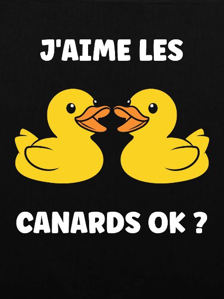 J'aime les canards