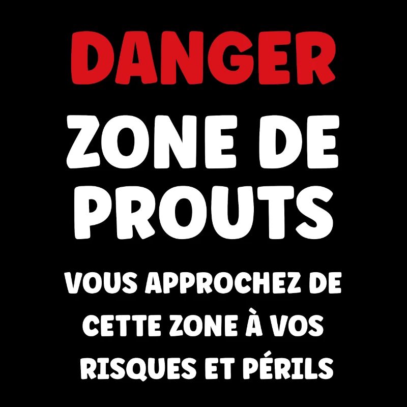 Danger zone de prout