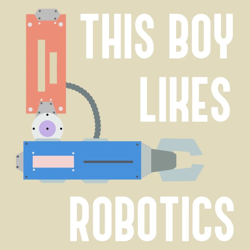 Boy Likes Robotics Ironic Saying Mechanic Engineer