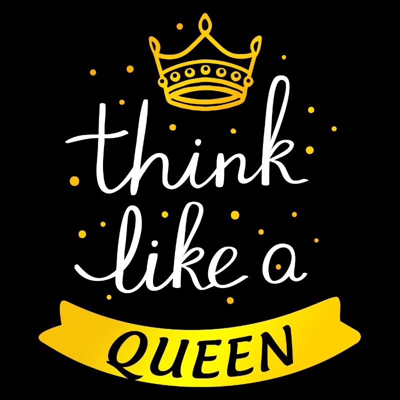 Think like a queen