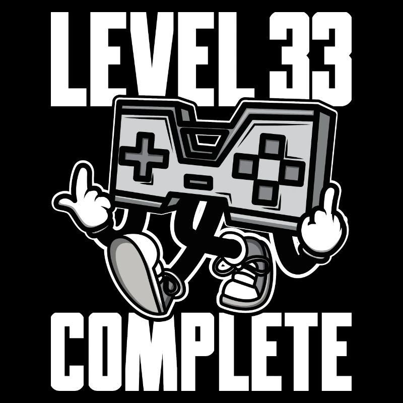 Niveau 33 Cadeau d’anniversaire complet 33 ans