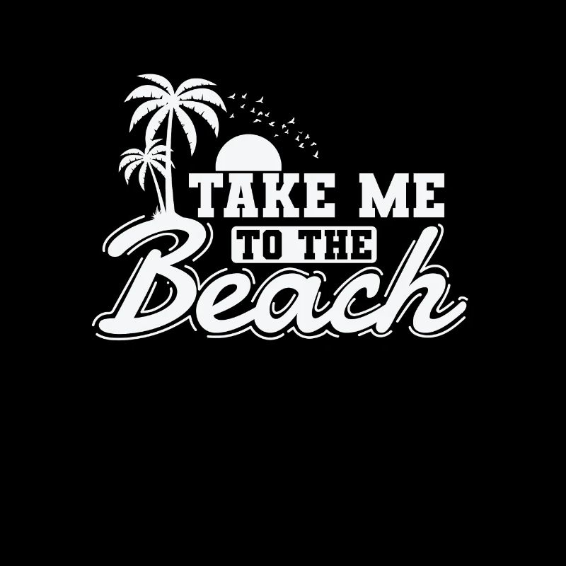 Emmenez-moi à la plage Vacances Loisirs Vacances