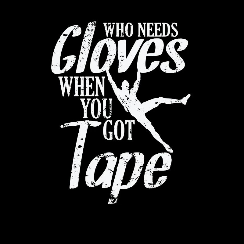 Who needs Gloves when you got Tape bouldern