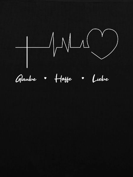 Glaube Hoffe liebe Gläubig