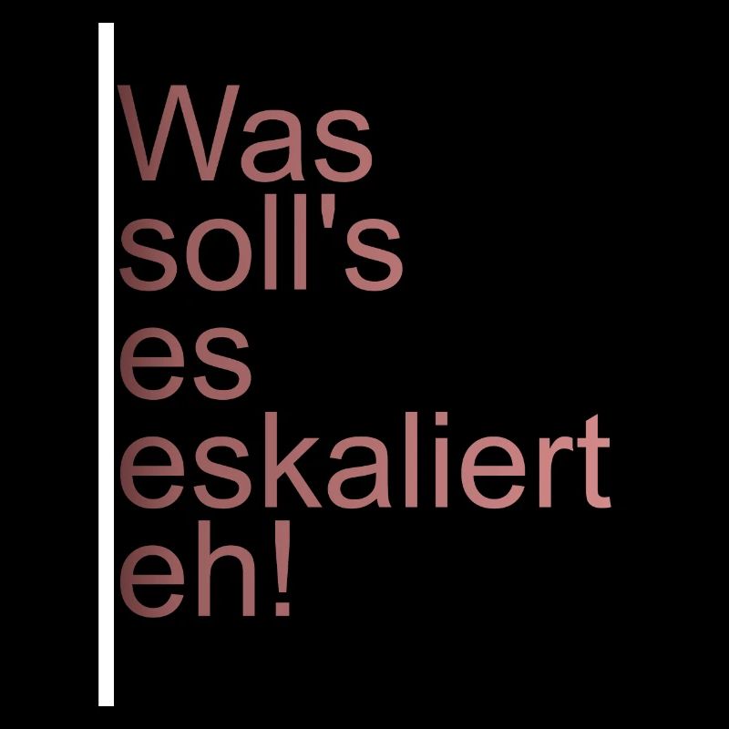 Es eskaliert eh