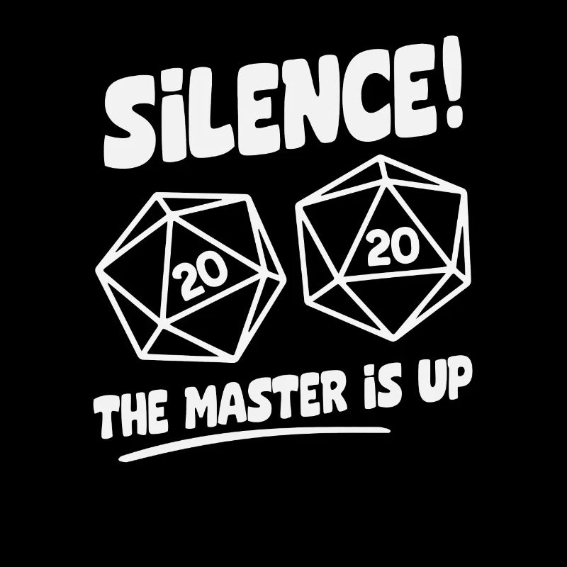 Silence! Le Master Is Up D20 Cube