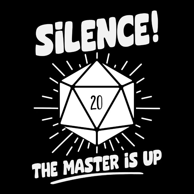 Silence! The Master Is Up D20 Würfel