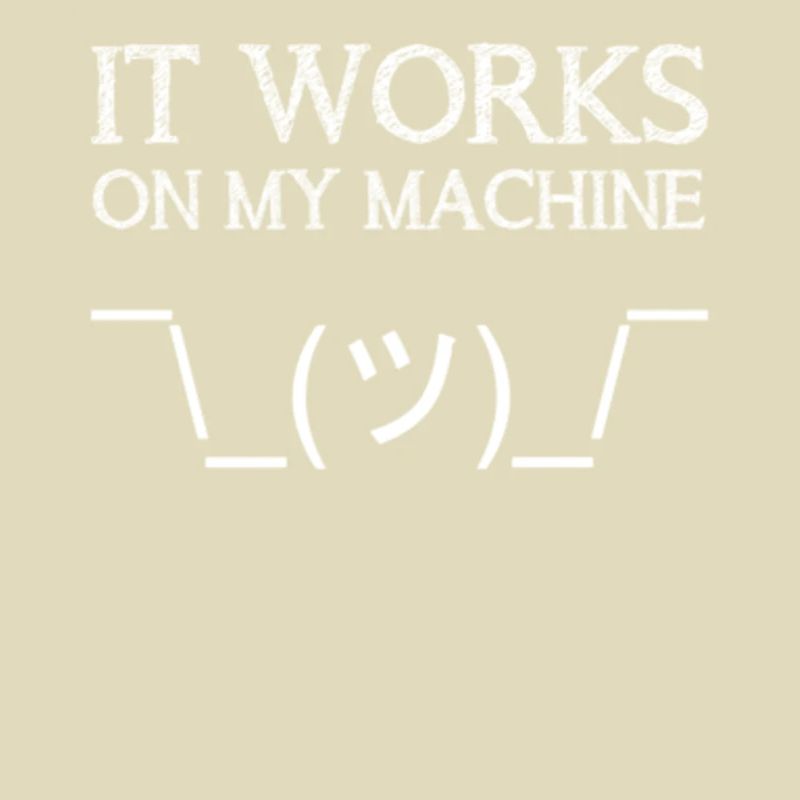 Es funktioniert auf meinem Computer Lustige IT Tech Support Hilfe