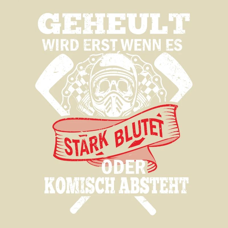 Geheult wird erst wenn es stark blutet oder