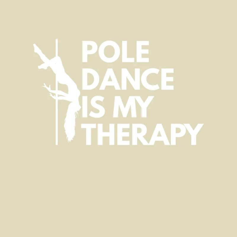 Pole Dancing Saying Gift Dancing Dancer