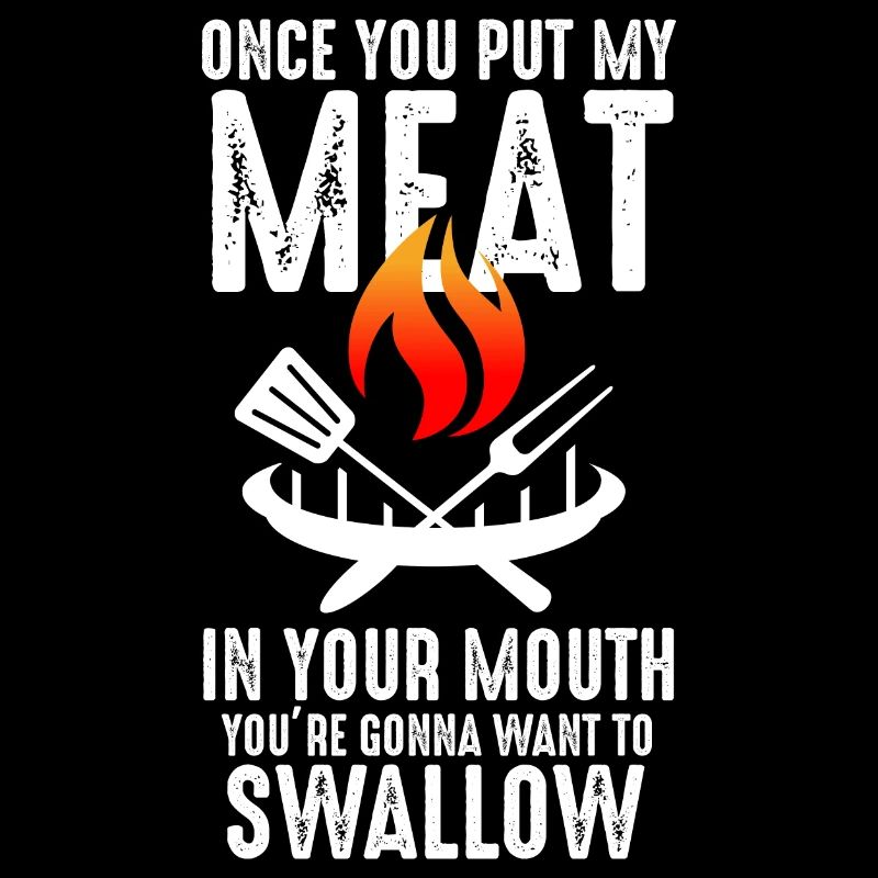 Mets ma viande dans ta bouche Citation drôle