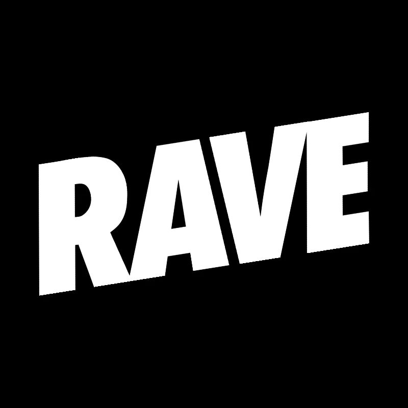 RAVE