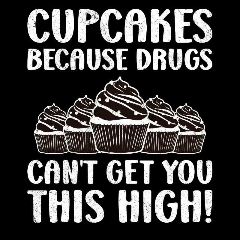 Cupcakes parce que les drogues