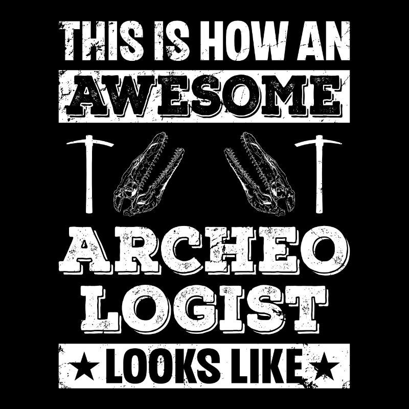 This Is How An Awesome Archeologist Looks Like