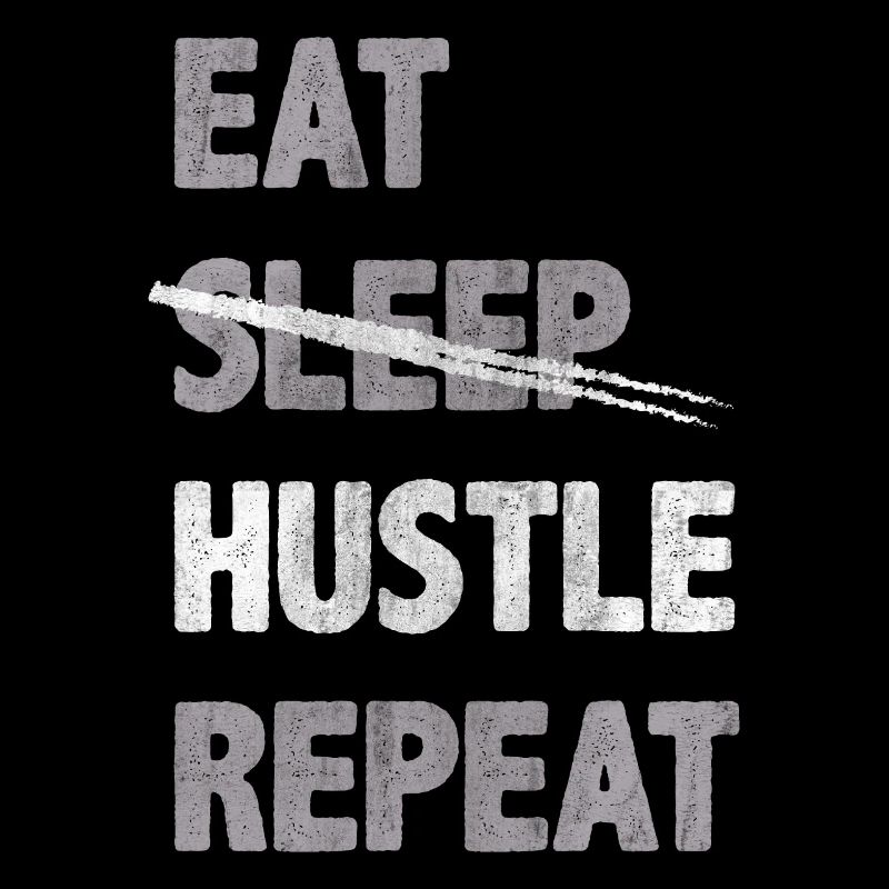 Eat Hustle Répéter l’inspiration de motivation