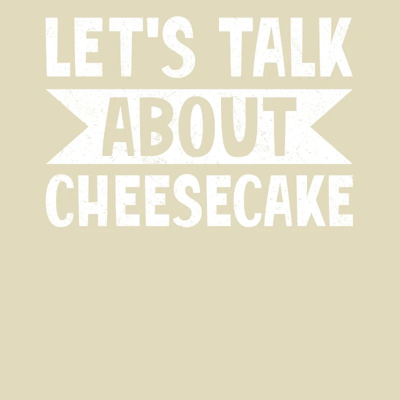 Let's Talk About Cheesecake Dessert Baking