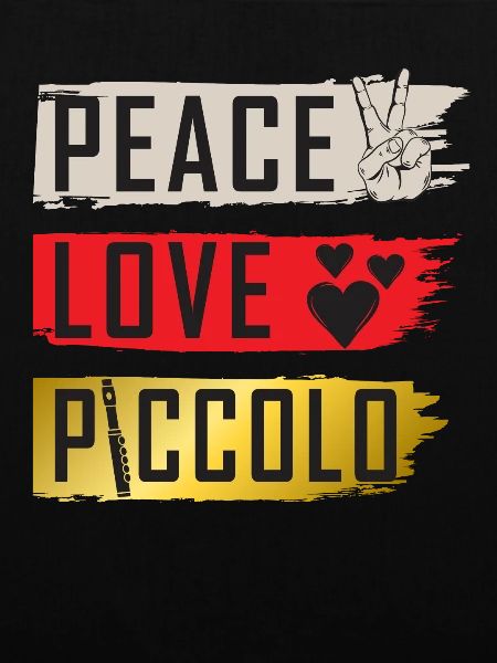 Peace Love Piccolo Marching Band