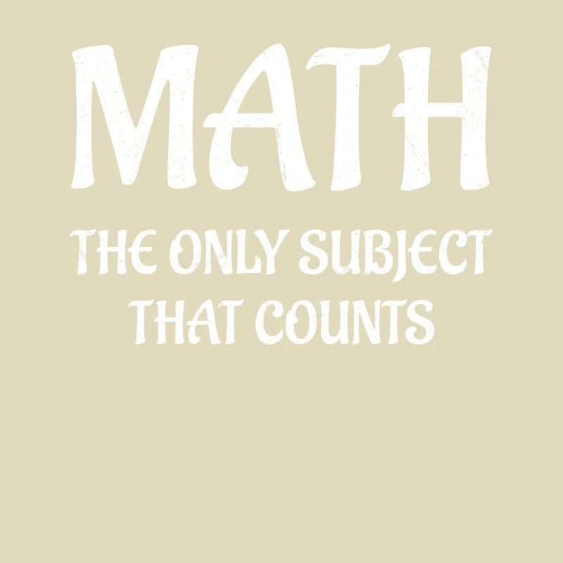 Math the only subject that counts design math
