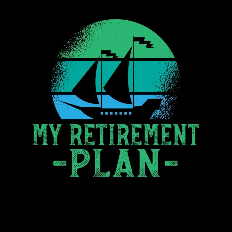 My retirement plan sailing