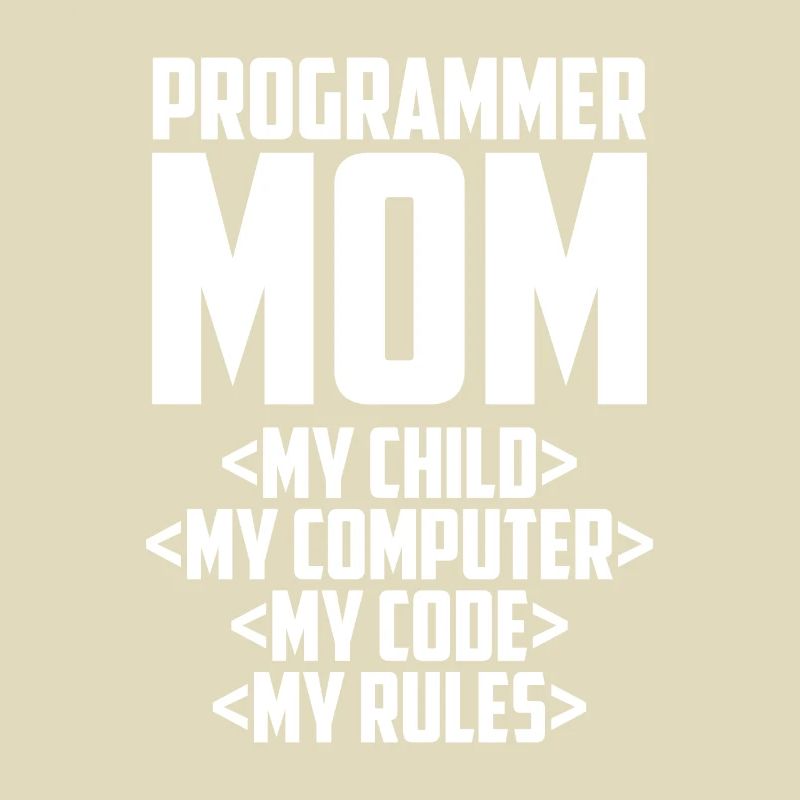 Entwickler Coder Programmierer Mama
