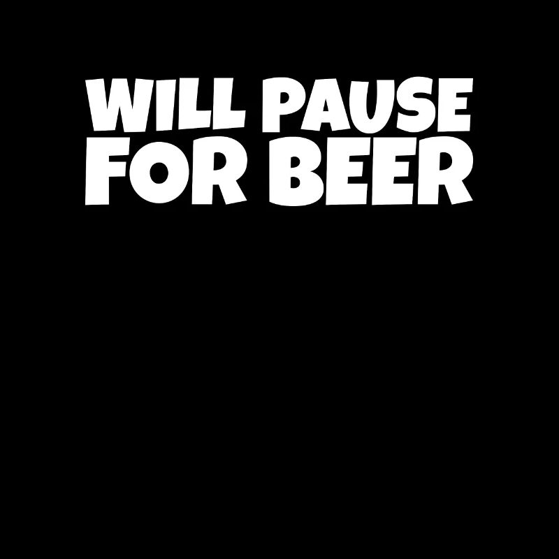 Funny Humorous Ironic Beer Lover Gift
