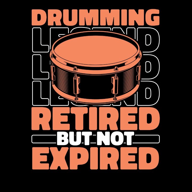 Drums Drummer Retired drummer