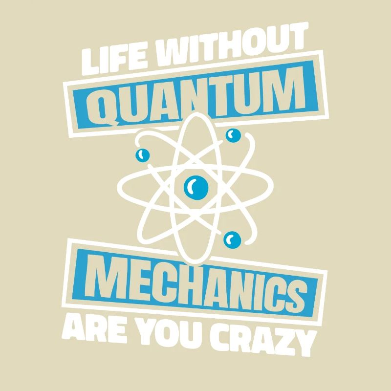 Physics Phyker Funny Quantum Physics