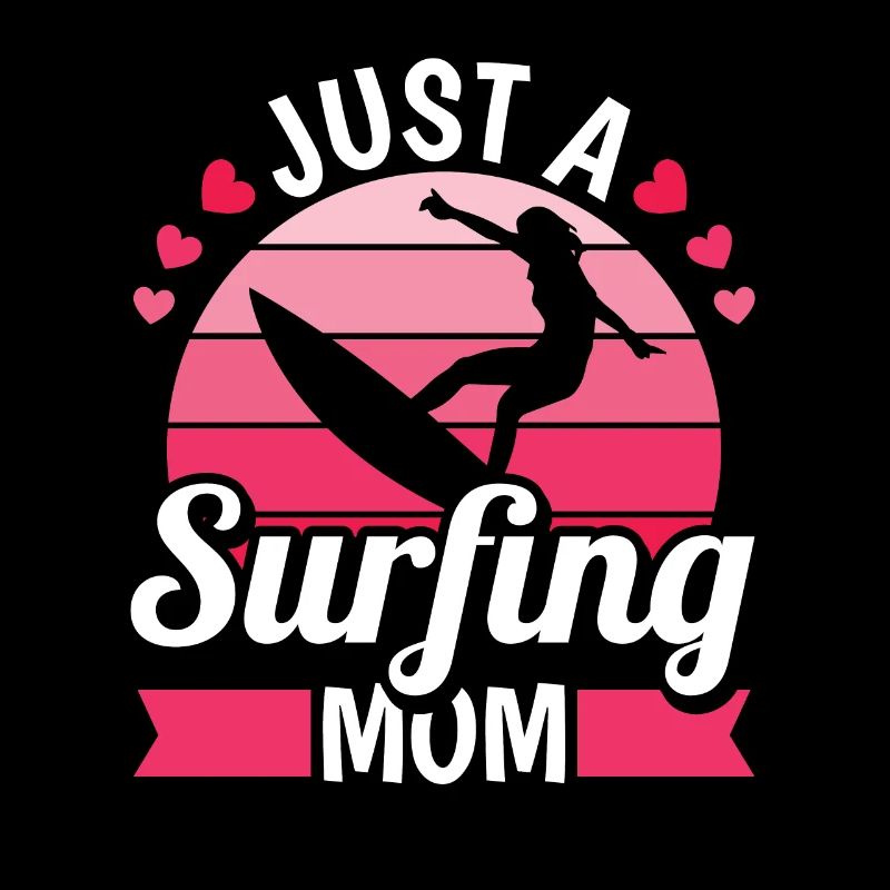 Surfeur Surfen Mutter Juste une maman surfeuse