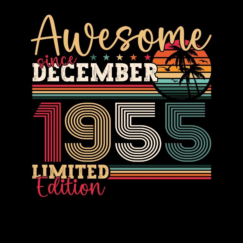 Born December 1955 67th birthday present