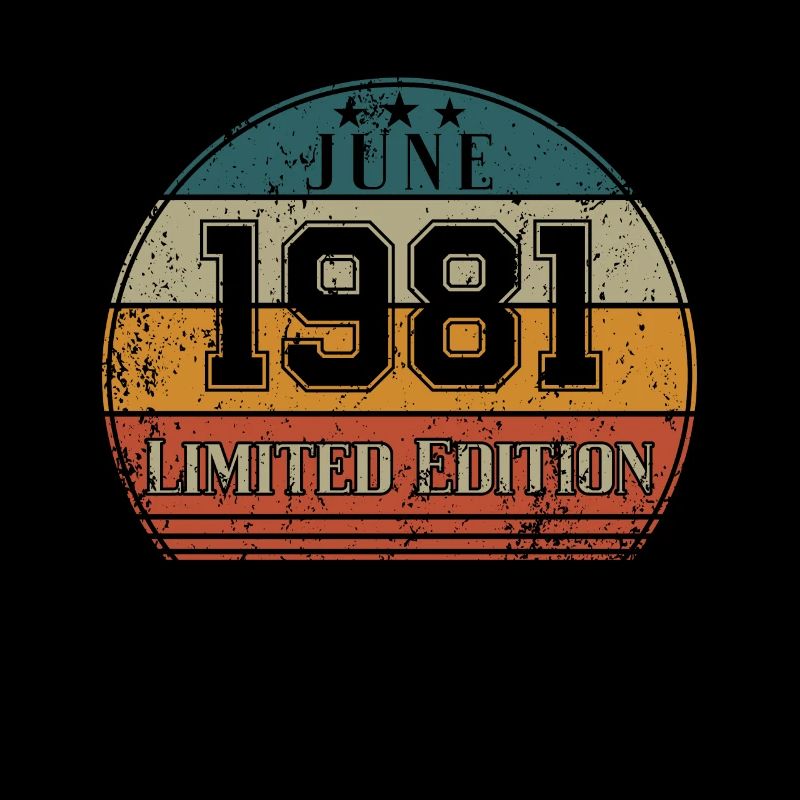 Geburtstag - Limited Edition Juni 1981
