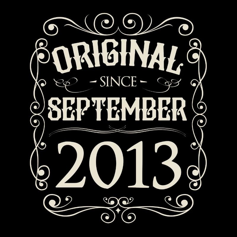 Vintage - Original since September 2013 Geburtstag