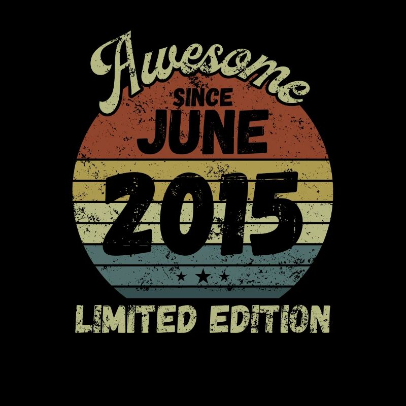 Awesome since June 2015 - Geburtstag