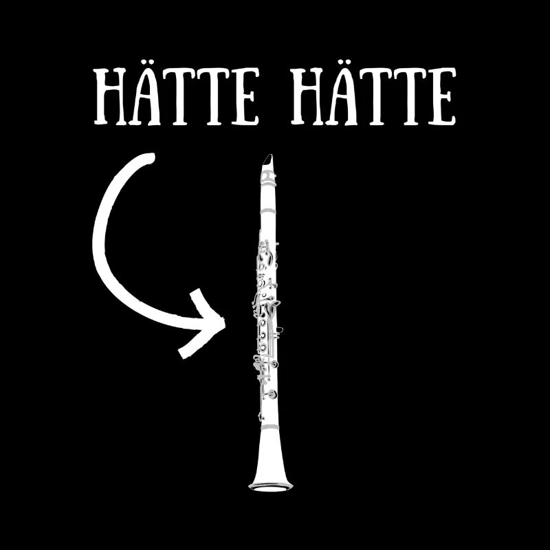 Hätte hätte Klarinette