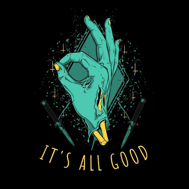 IT S ALL GOOD