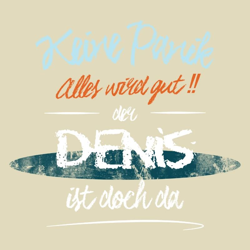 Denis - Keine Panik. Alles wird gut