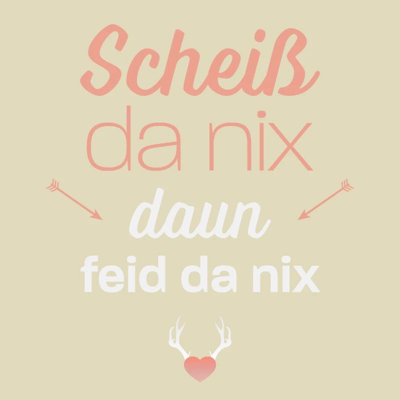 Scheiss da nix