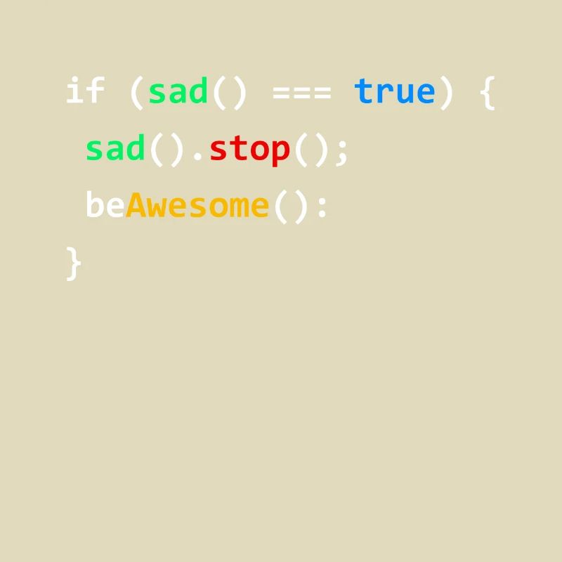 If Sad Be Awesome Programming Coding Nerd Gift